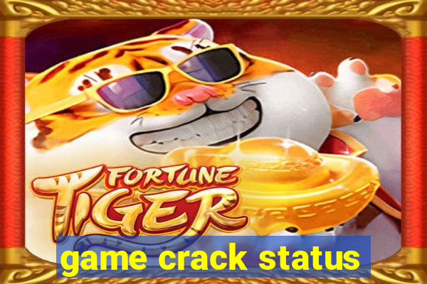 game crack status